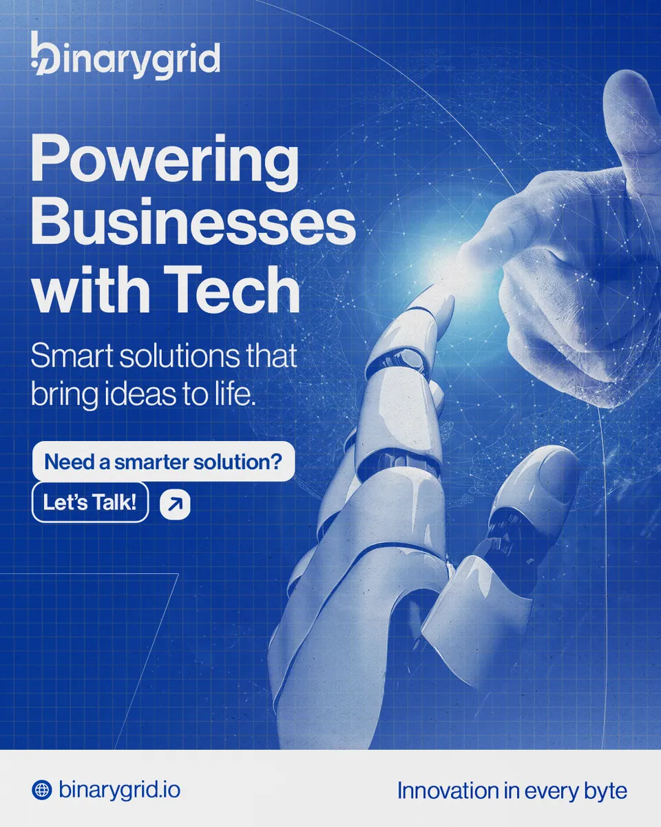 BinaryGrid 'Powering Businesses with Tech' social post with a robotic hand on a blue gradient