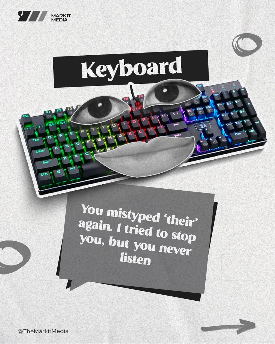 Markit Media 'Keyboard' post: keyboard with eyes and lips and a speech bubble about mistyped words